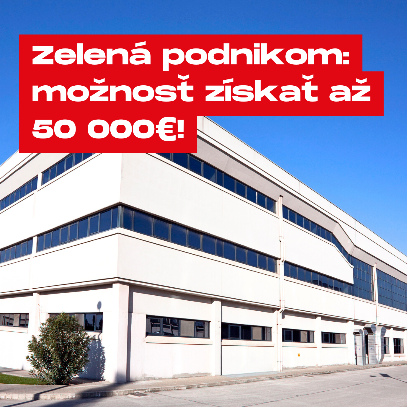 S dotáciou Zelená podnikom môžete získať až 50 000€  – STAVCOMP vám s tým pomôže!